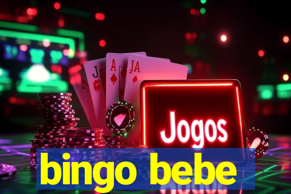 bingo bebe